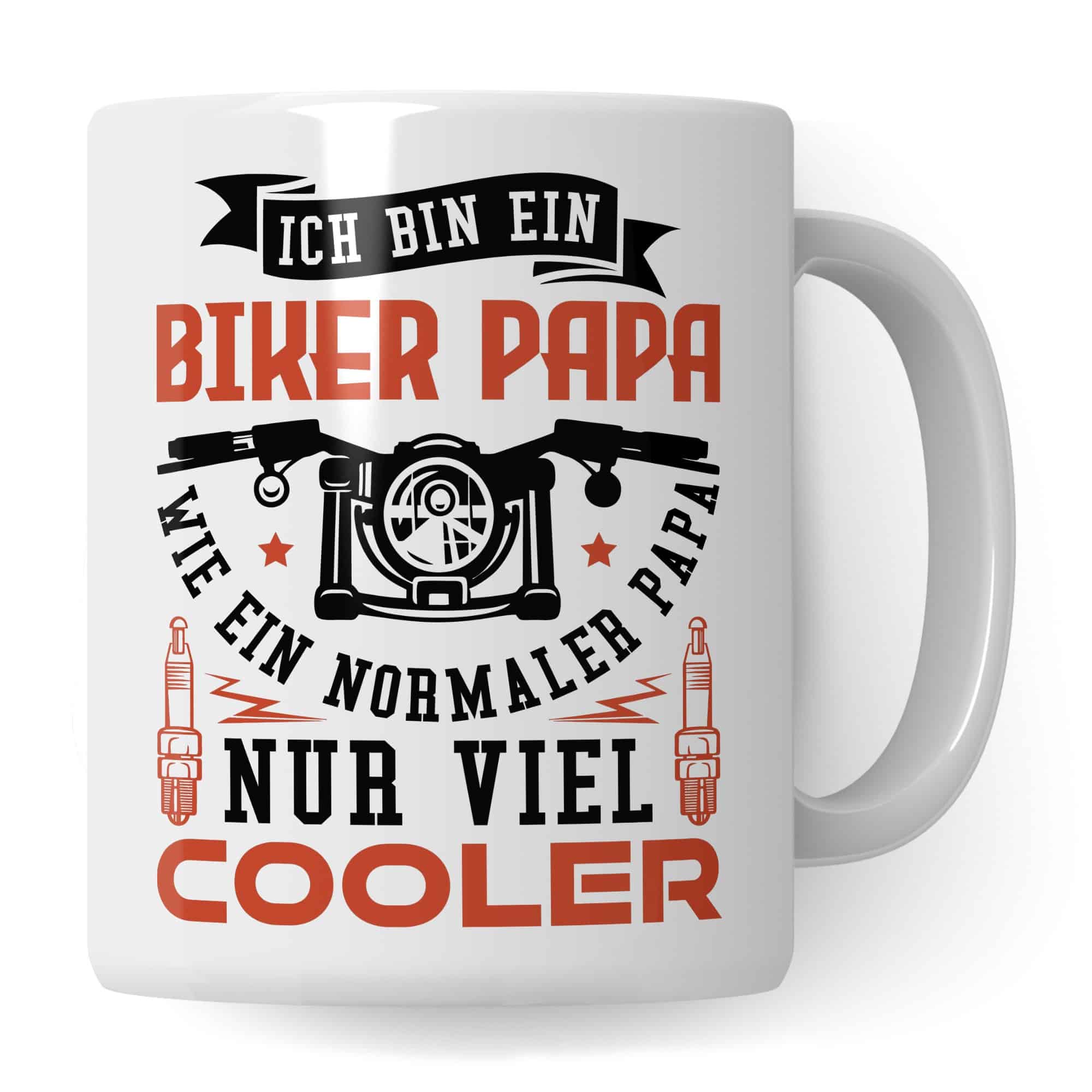 Motorrad Tasse, Geschenk für Motorradfahrer Papas, Becher Geschenkidee Vater Biker, Kaffeetasse Biker Motorradfahrer Bike Spruch
